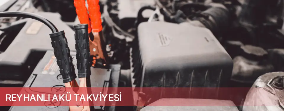 Reyhanlı İlçemi Akü Takviyesi