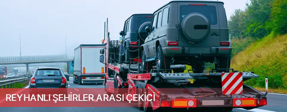 Reyhanlı İlçemi Şehirler Arası Çekici